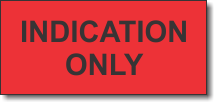 Indication Only adhesive label, red