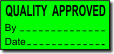 Quality Approved adhesive label, green