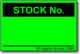 Stock No. adhesive label, green