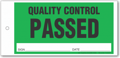 Quality control labels QA Approved signed and date 