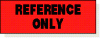 Reference Only adhesive label, red