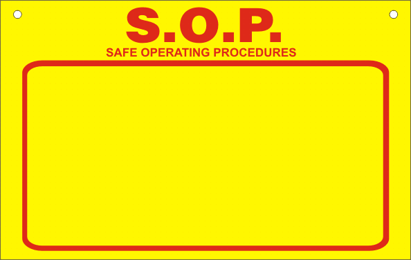 Safe Operating Procedures board, jumbo