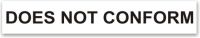 Does Not Conform stamp